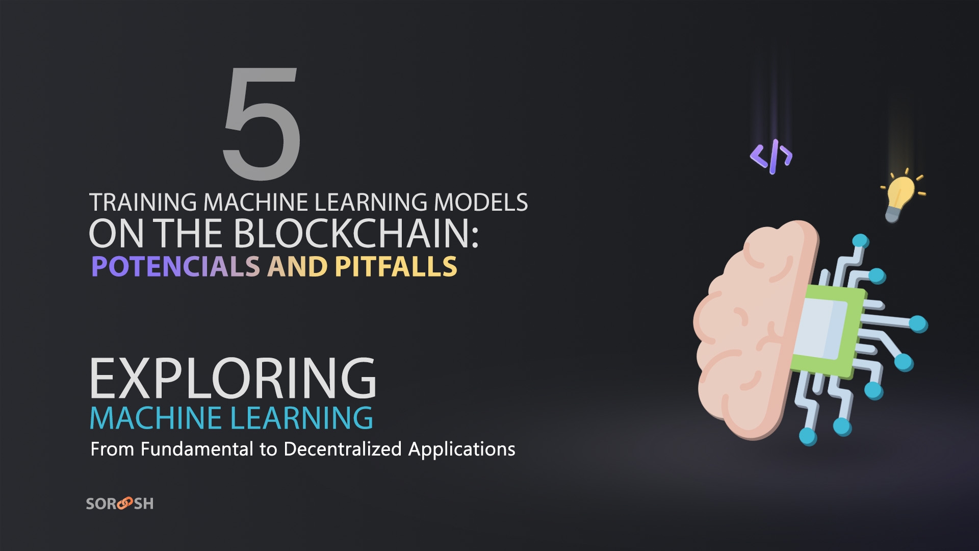 5.Training Machine Learning Models on the Blockchain: Potential and Pitfalls.